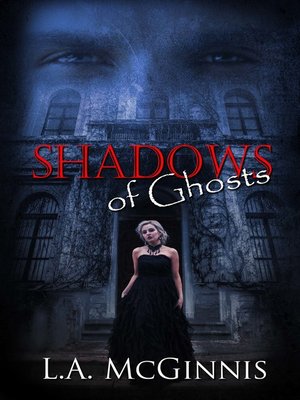 cover image of Shadows of Ghosts